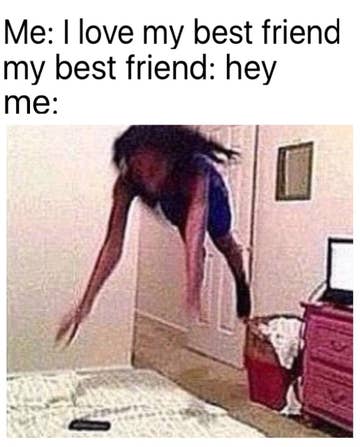 25 Memes You Should Send To Your Best Friend Right Now - fotos tumblr roblox bff 4