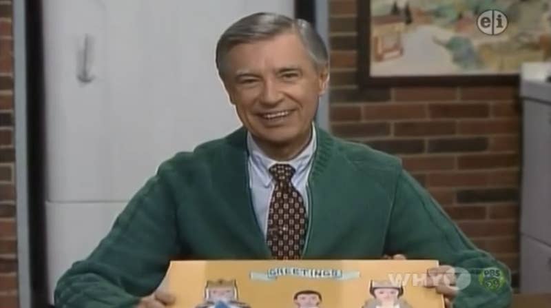 I will be your neighbor, Mister Rogers! I will!