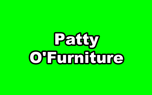 Patty O&#x27;Furniture