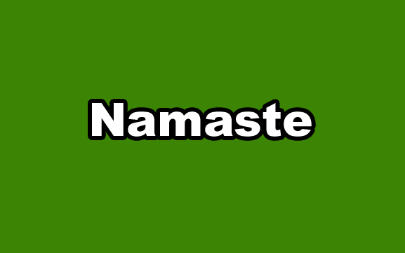 Namaste