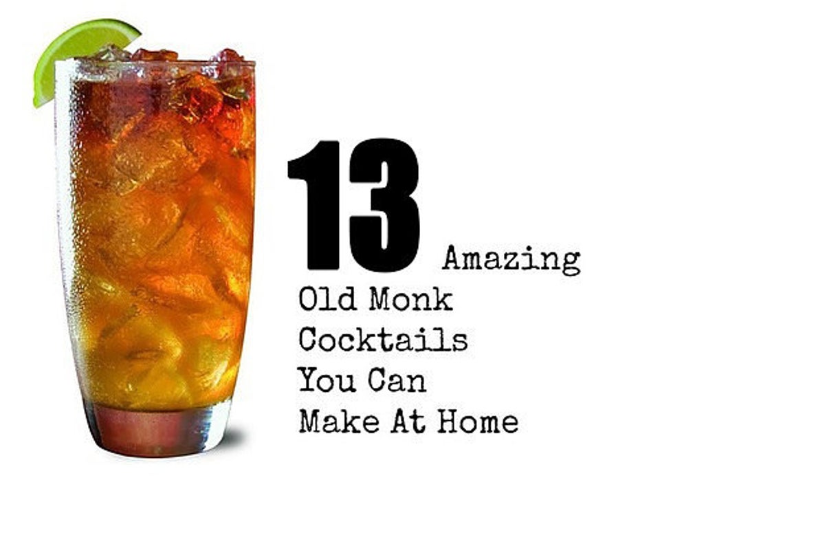 13 Amazing Old Monk Cocktails You Can Make At Your Next House Party