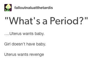 31 Period Jokes That Are Just Really Fucking Funny