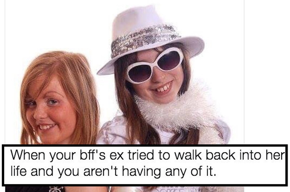 26 Memes To Send To Your Best Female Friend Right Now
