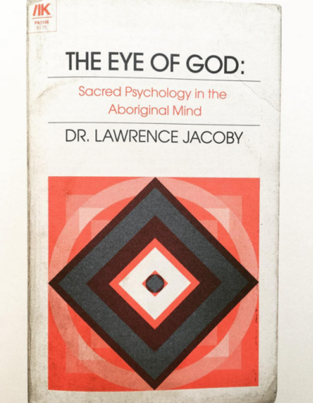Dr. Jacoby wrote a book titled The Eye of God: Sacred Psychology in the Aboriginal Mind.