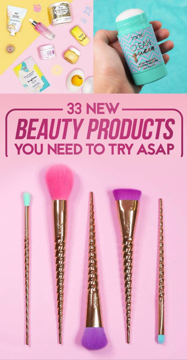 33 New Beauty Products You Need To Try ASAP