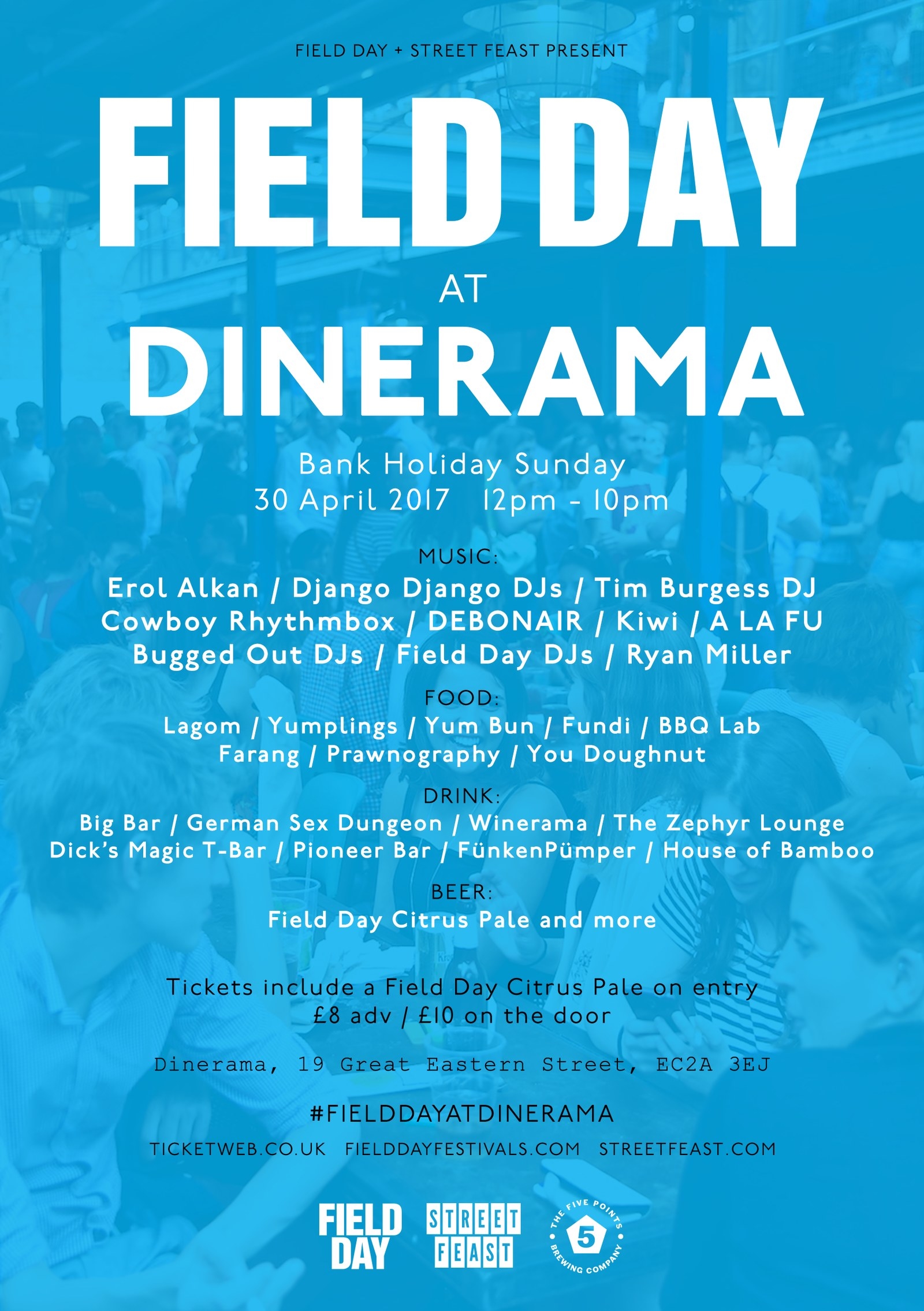 In two months time Field Day will take over Victoria Park for one day of the finest music, food and drink that London has to offer. Ahead of the big day and to give a taster of what to expect Field Day is teaming up with street food pioneers Street Feast for a Bank Holiday blowout. Field Day will provide DJ sets from the likes of Erol Alkan, Django Django, Tim Burgess, Cowboy Rhythmbox, Kiwi, Bugged Out DJs and Resident Advisor DJs. Street Feast's Dinerama will keep the party going with food from Lagom, Yum Bun and six other traders, while the mighty Five Points Brewing Company will also serve a very special Field Day Citrus Pale beer. Field Day at Dinerama, Shoreditch takes place April 30th between 12pm - 10pm. Tickets are £8 and include a Field Day Five Points beer on entry, available via www.ticketweb.co.uk/event/OUP3004