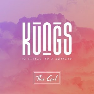 By: The Kungs
