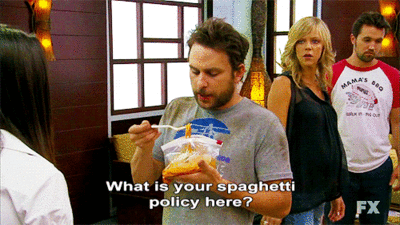They have spaghetti? Excellent. Wait, they don't? We need to leave immediately.