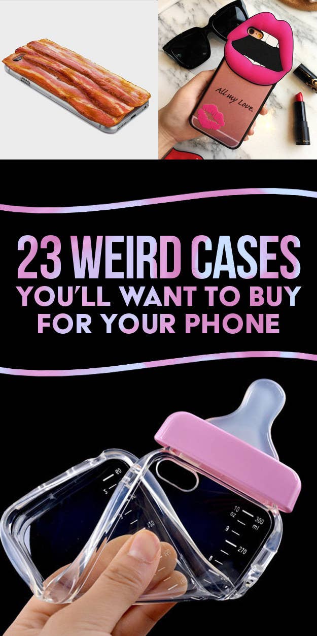 23 Incredibly Weird But Incredibly Awesome Phone Cases