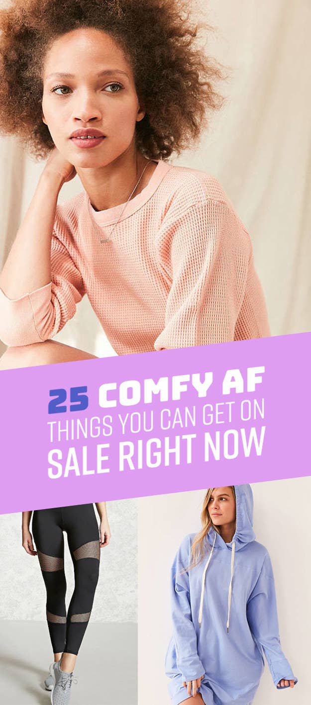 25 Comfy AF Things You Can Get On Sale Right Now