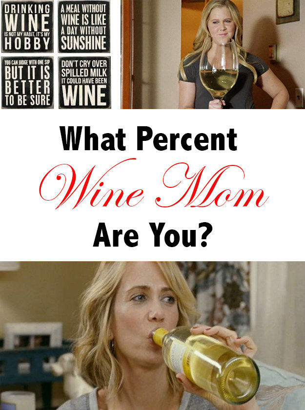 My Mom Likes Drinking Wine