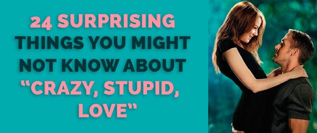 24 Surprising Little Facts About Crazy Stupid Love