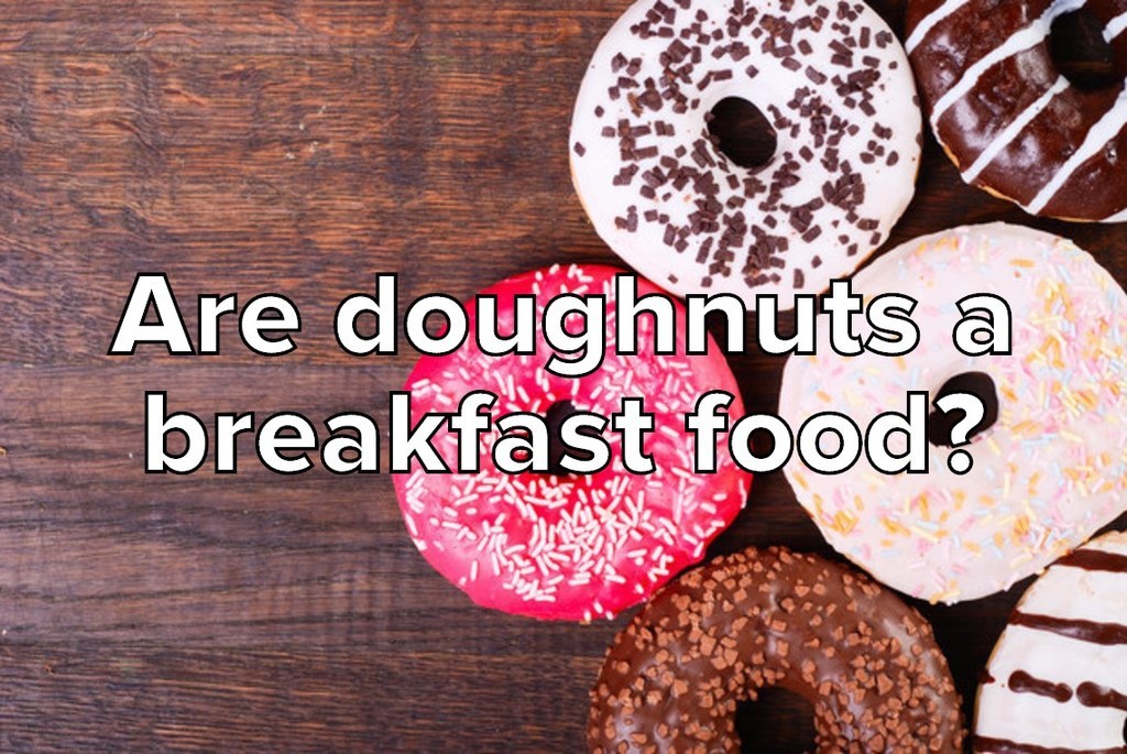 Are Doughnuts A Breakfast Food?