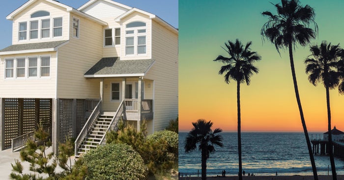Build A House In California And We'll Tell You Where To Vacation This