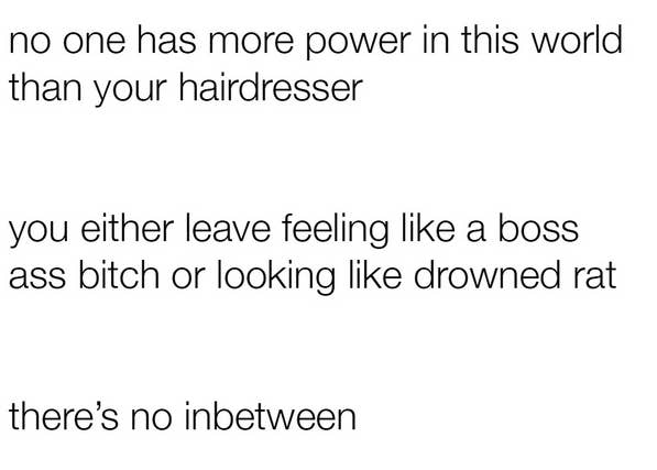 60 Memes That Will Keep Hairdressers Laughing For Hours