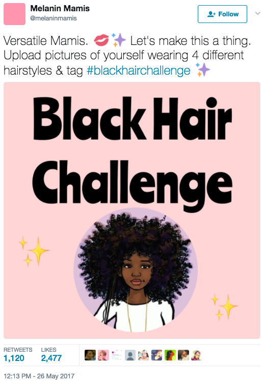 Which is why 21-year-old Miranda Morowa recently kicked off the powerful #BlackHairChallenge hashtag on her motivational Twitter account MelaninMamis.