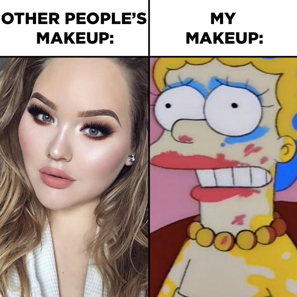 18 Memes For Anyone Who's Slightly Bad At Makeup