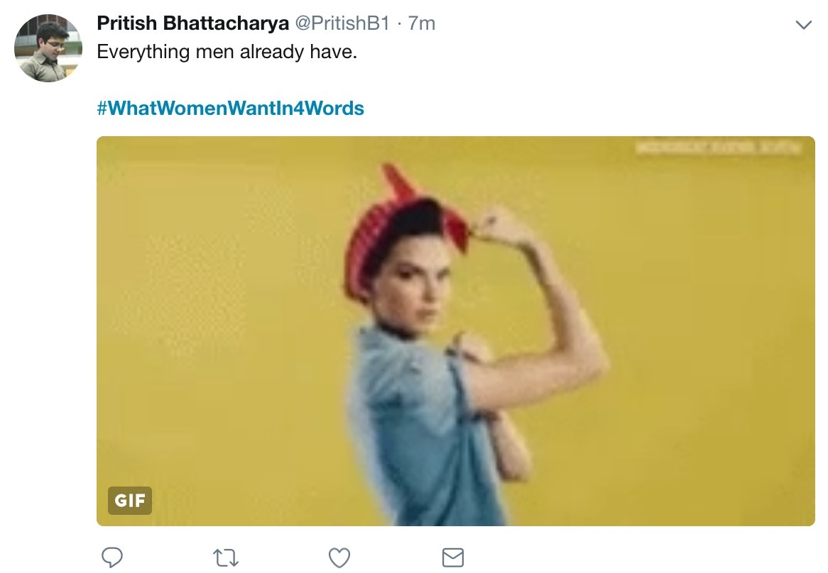 It's not unreasonable to long for something that is missing from one's life. Women long for the rights and respect that they currently lack in society. Until the goal of obtaining them is finally achieved in society for women, expect more of these tweets and type of speech to continue.