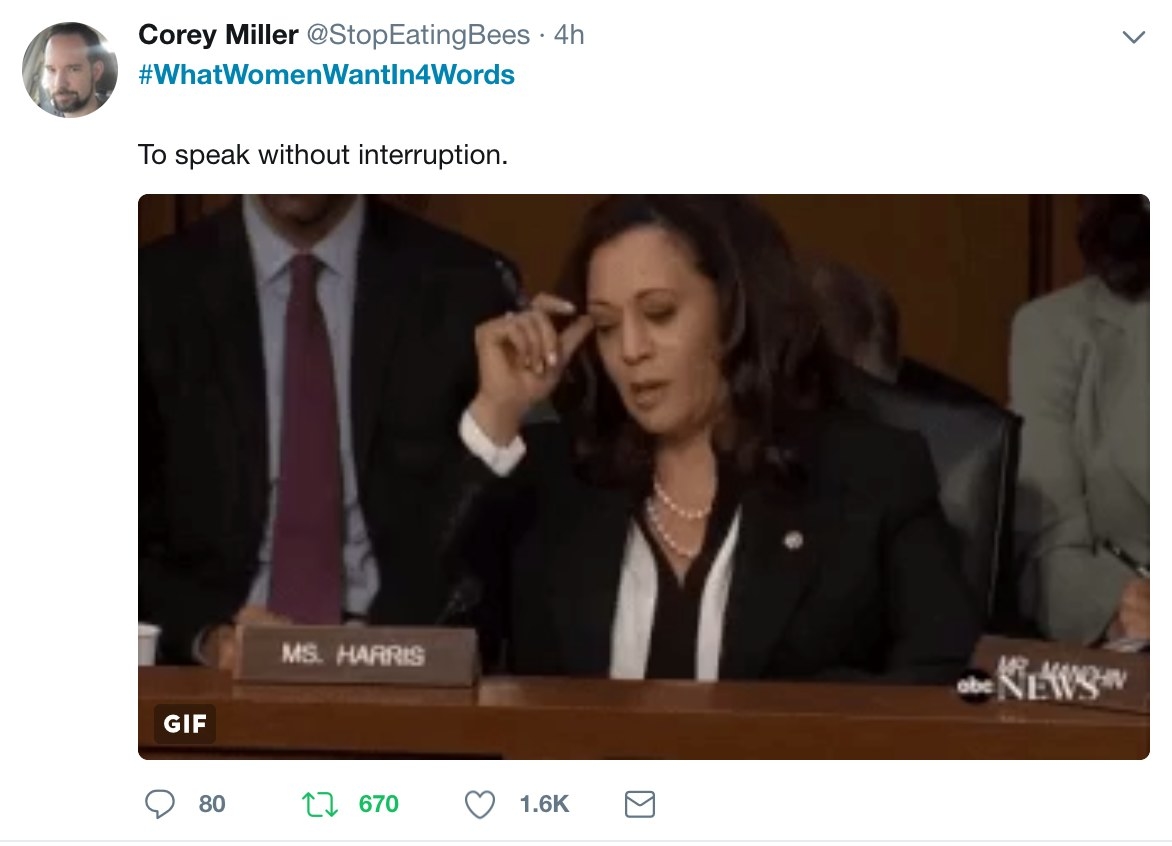 In the government and other high-ranking position, women are still being silenced. Positive progress requires both sides to actively listen to each other. The act of listening entails allowing time for the opposing side to speak.