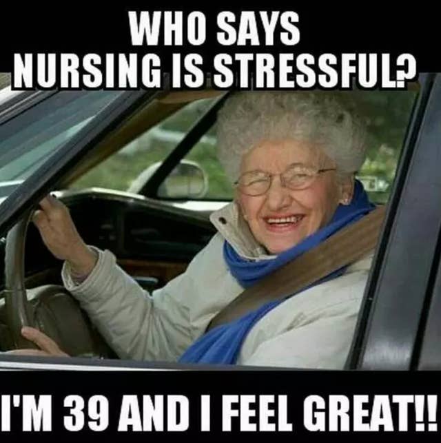 100 Nursing Memes That Will Definitely Make You Laugh