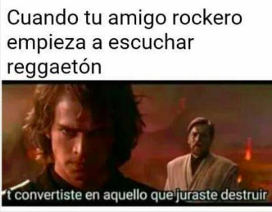 16 Memes Que Te Representan Si El Reggaeton Es Lo Peor Que Te Paso En La Vida
