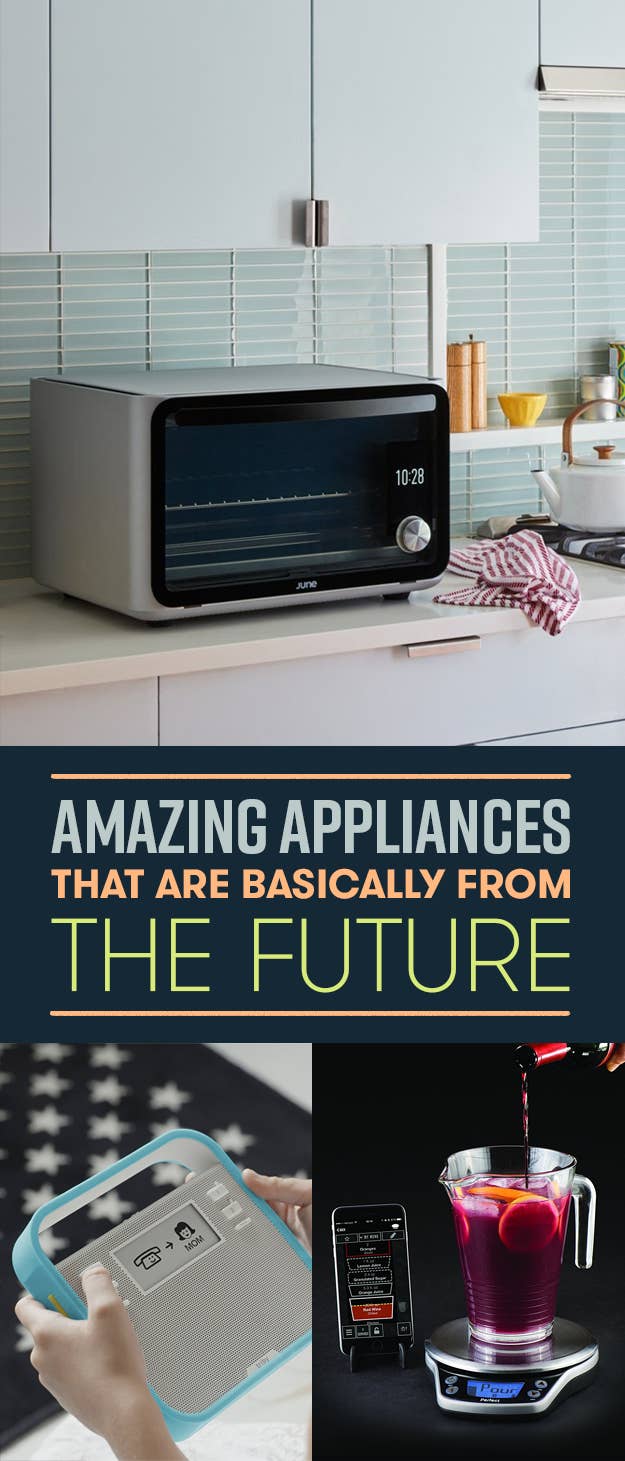 20 Futuristic Appliances That Are Totally Worth The Splurge