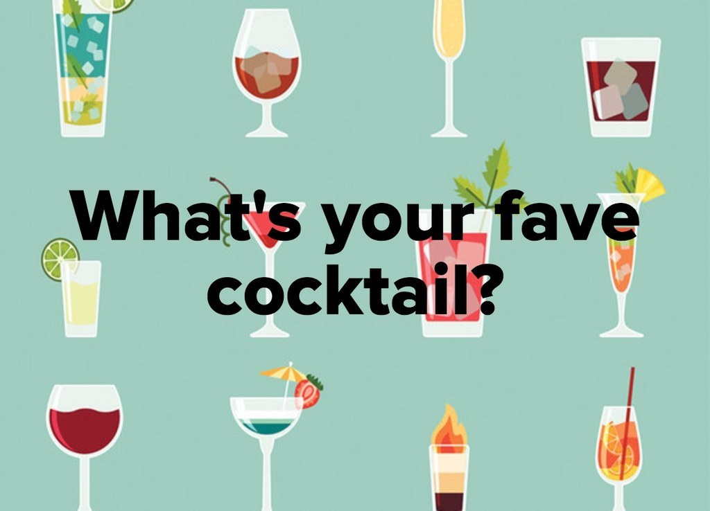 Tell Us Your Favorite Cocktail And Well Tell You What Wine To Drink