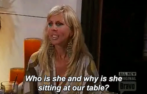 You can't sit with us.