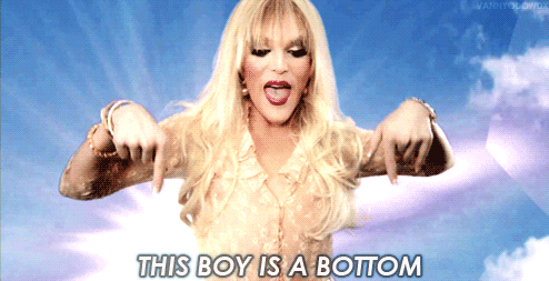 You're a bottom