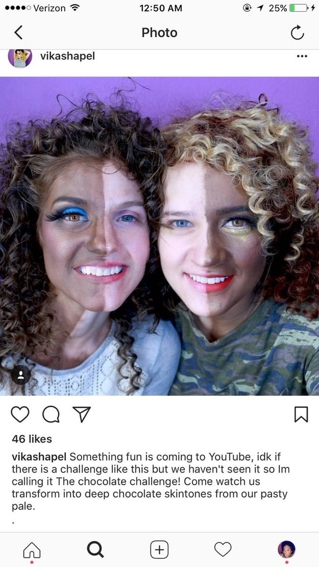Shapel coined the "Chocolate Challenge" in her Instagram caption writing, "Come watch us transform into deep chocolate skintones from our pasty pale."