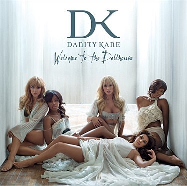 "Welcome to the Dollhouse" by Danity Kane