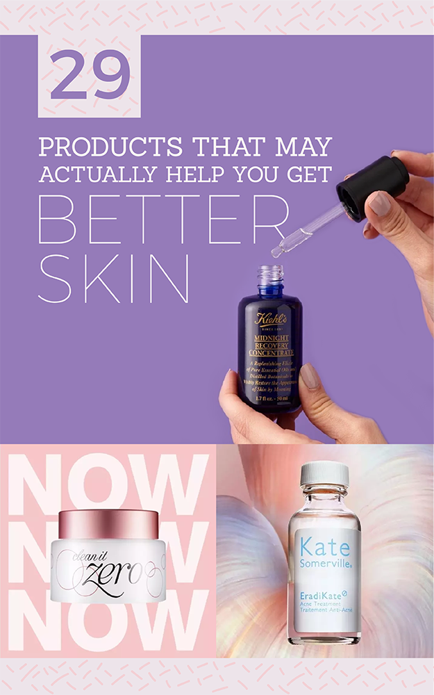 29 Products That May Actually Help You Get Better Skin