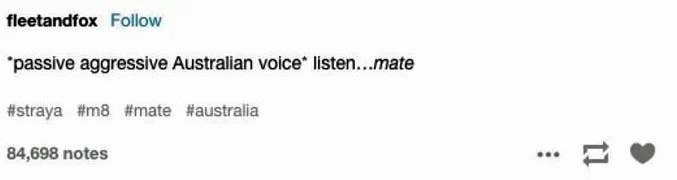 100 Really Damn Funny Tumblr Posts About Australia