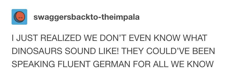 18 Mindblowing Tumblr Posts That Ll Make You Say Oh Shit Yeah