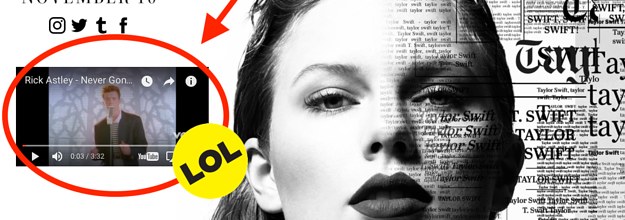 Someone Just Rickrolled The Shit Out Of Taylor Swift Fans And It's Low-Key  Hilarious