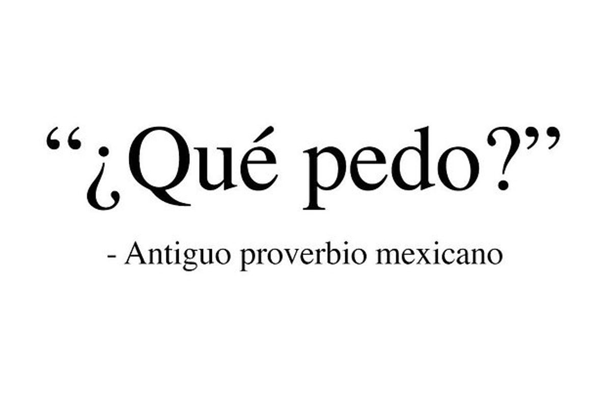 Si has dicho mínimo 80 de estas 99 expresiones, sin duda eres mexicano