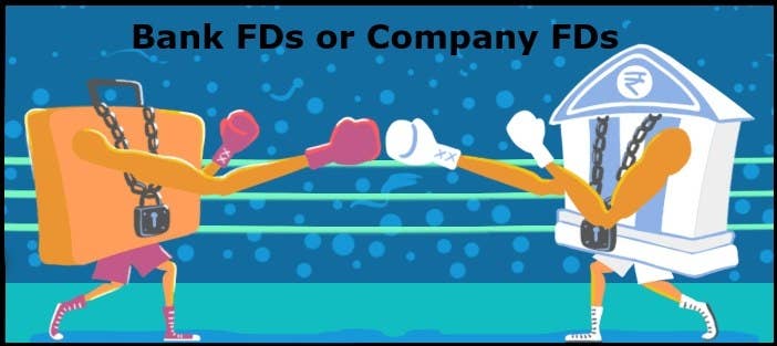 Bank FD or Company FD