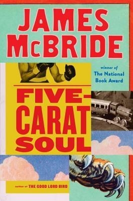 five carat soul by james mcbride