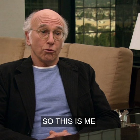 21 Times Larry David Was The Most Relatable Person On Television