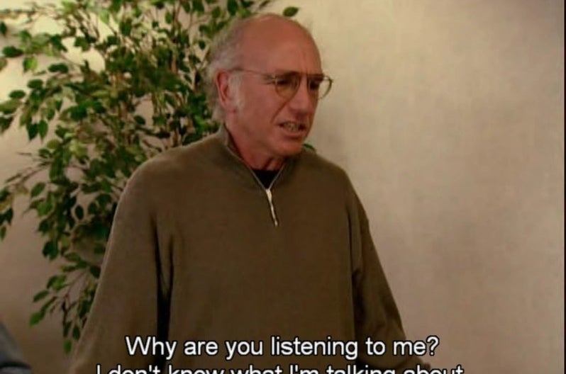21 Times Larry David Was The Most Relatable Person On Television
