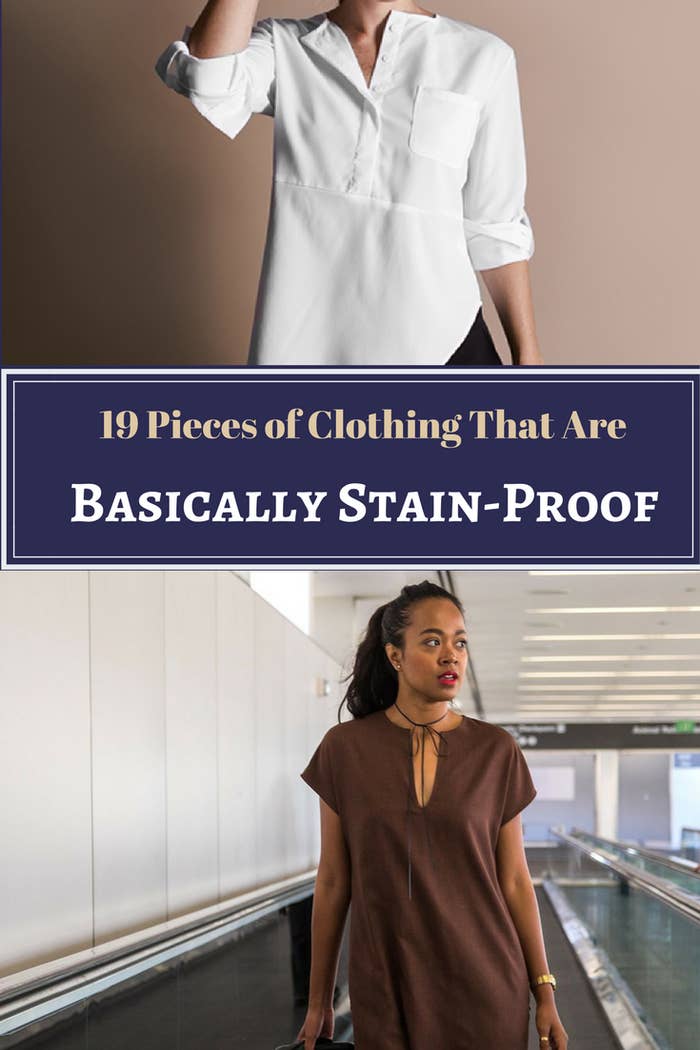 19 Pieces Of Clothing That Are Basically Impossible To Stain