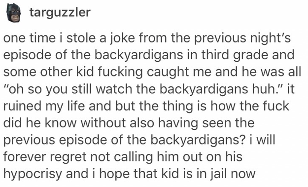 Don't read this very sad Backyardigans account: