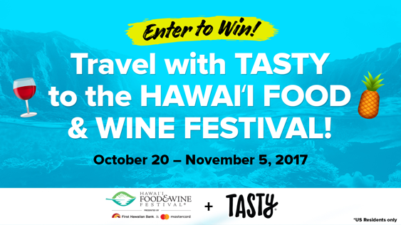 Wanna go to Hawaii? We're teaming up with the Hawaii Food &amp; Wine Festival to send you and your BFF to Hawaii to enjoy some Tasty food and delicious wine on us! Enter to win here!