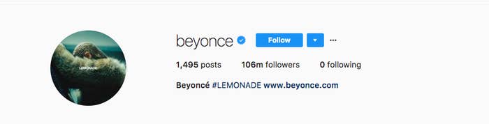she said i spend so much time on instagram that i noticed something interesting she has over 100 million followers she follows zero people zero - who is beyonce following on instagram