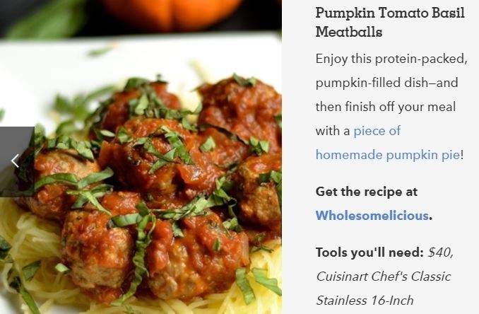 That's a pumpkin spicy meat-a-ball! I don't how this works. If you cook it, I will try it. It appears that this is some sort of forgotten Fear Factor eating challenge! Someone call Joe Rogen!