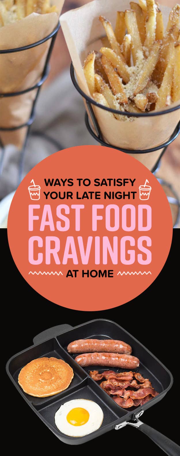 23 Ways To Satisfy Your Late Night Fast Food Cravings At Home