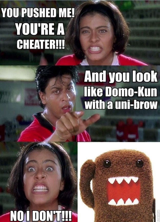 They’re practically always fighting. Anjali fucking DETESTS being a girl. She gets quite pissed if you remind her she is one. Actually, she’s pretty much always pissed and they're both roasting each other in a perennial barbecue.