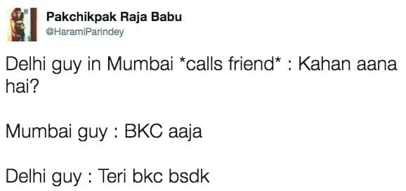 11 Jokes About Mumbai And 10 Jokes About Delhi That'll Make You Glad You  Don't Live In Either City