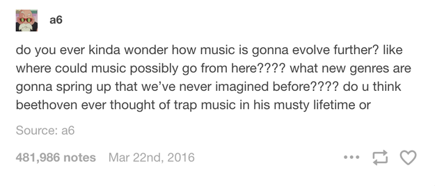 When you ponder about music: