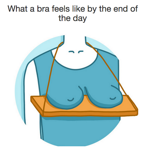 This feeling after a long hard day of wearing a bra: